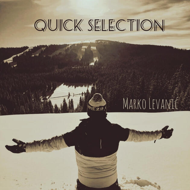 Marko Levanić - Quick Selection [2026] - theatrical works compilation mastered listen