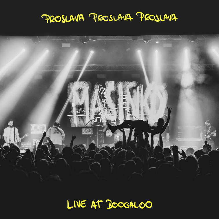 Mašinko - Proslava proslava proslava (Live at Boogaloo) [2026] - punk rock mixed, mastered listen/buy