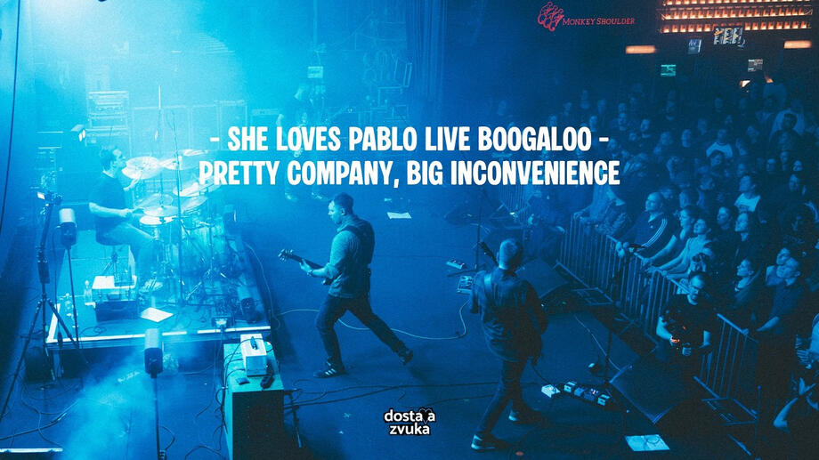 She Loves Pablo - Pretty Company, Big Inconvenience (live at Boogaloo)