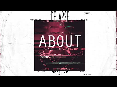 delapse - About (live at Music Biennale Zagreb)
